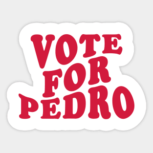 vote for pedro wavy effect Sticker